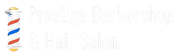 Prestige Barbershop & hair salon